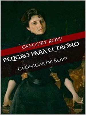 cover image of Peligro para el Trono